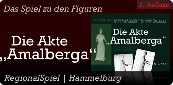 Die Akte Amalberga – 2. Auflage