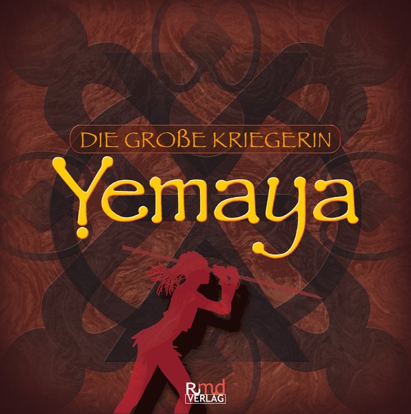 Yemaya – Die Große Kriegerin